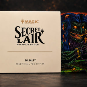 Secret Lair Drop So Salty